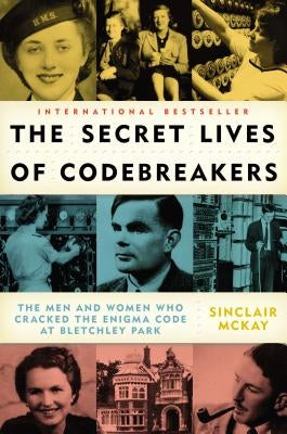 Paperback of The Secret Lives of Codebreakers by Plume Books, featuring a cover image related to Bletchley Park codebreakers.