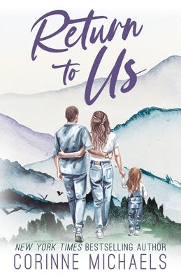 Return to Us - Special Edition by Michaels, Corinne
