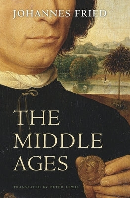 The Middle Ages Paperback Belknap Press