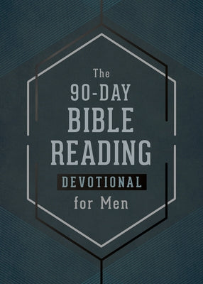The 90-Day Bible Reading Devotional for Men Paperback Barbour Publishing