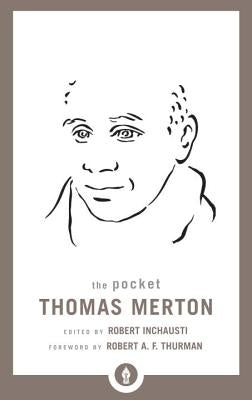 The Pocket Thomas Merton by Merton, Thomas