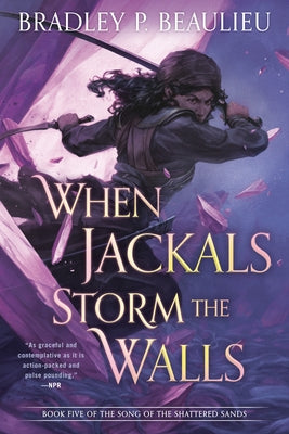 When Jackals Storm the Walls Daw Books