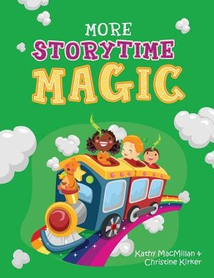 More Storytime Magic Paperback ALA Editions