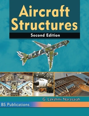 Aircraft Structures by Narasaiah, G. Lakshmi