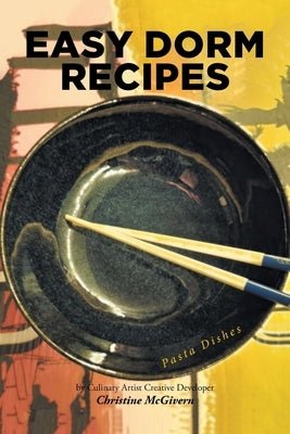 Easy Dorm Recipes Paperback Fulton Books
