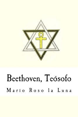 Beethoven, Teósofo (Spanish Edition) by Martinez, Alvaro