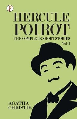 The Complete Short Stories with Hercule Poirot - Vol 1 Paperback Pharos Books