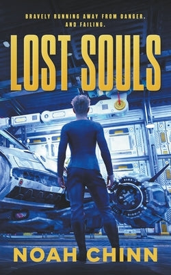Lost Souls Paperback Noah Chinn Books