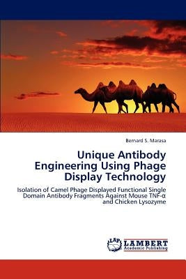 Unique Antibody Engineering Using Phage Display Technology Paperback LAP Lambert Academic Publishing