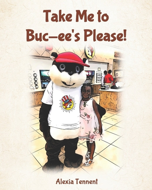 Take Me to Buc-ee's Please! Paperback Tennflex Wellness