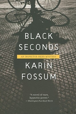 Black Seconds by Fossum, Karin