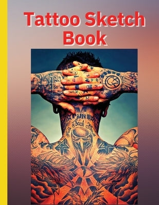 Tattoo Sketch Book: Ideal for Professional Tattooists and Students by Stela