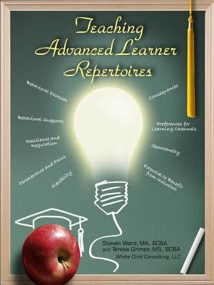 Teaching Advanced Learner Repertoires by Ward, Steve