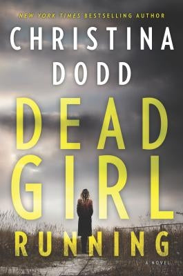 Dead Girl Running by Dodd, Christina