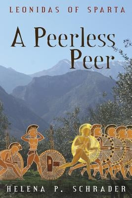 A Peerless Peer by Schrader, Helena P.