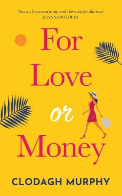 For Love or Money Paperback Balally Books