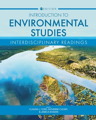 Introduction to Environmental Studies: Interdisciplinary Readings Paperback Cognella Academic Publishing