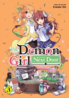 The Demon Girl Next Door Vol. 3 by Ito, Izumo