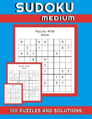 SUDUKO Medium 100 Puzzles and Solutions: Brain Games for Kids and Adults Paperback Independently Published