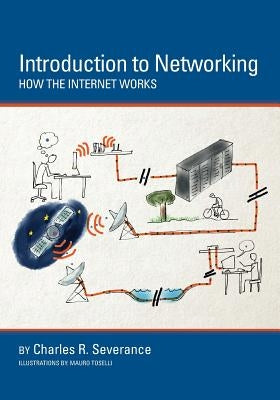 Introduction to Networking: How the Internet Works Paperback Createspace Independent Publishing Platform