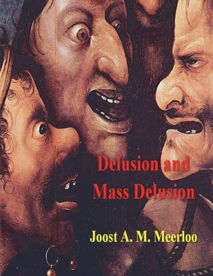 Delusion and Mass Delusion Paperback Must Have Books