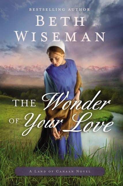 The Wonder of Your Love Thomas Nelson