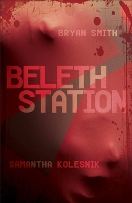 Beleth Station by Kolesnik, Samantha