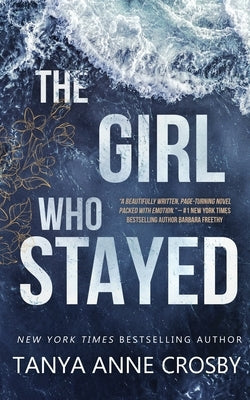 The Girl Who Stayed Paperback Oliver-Heber Books