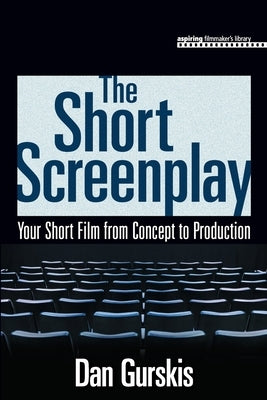 Paperback copy of The Short Screenplay by Course Technology, showing the book cover with title and author details.