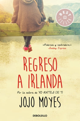 Regreso a Irlanda /Sheltering Rain by Moyes, Jojo