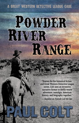 Powder River Range by Colt, Paul