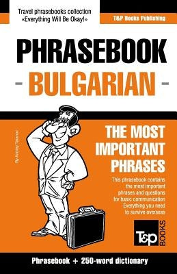 English-Bulgarian phrasebook and 250-word mini dictionary by Taranov, Andrey
