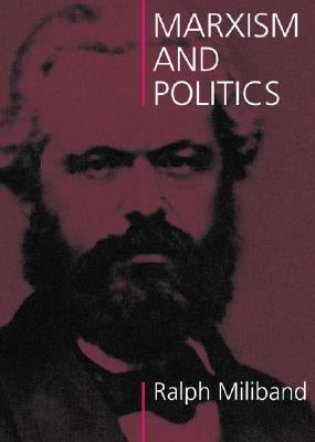 Marxism and Politics Paperback Merlin Press