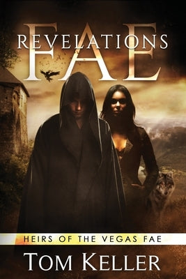 Fae: Revelations Paperback Independently Published