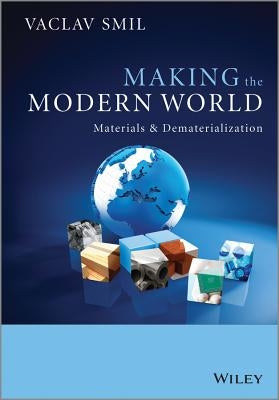 Making the Modern World Paperback Wiley