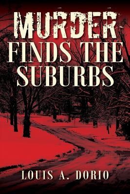 Murder Finds the Suburbs Paperback Outskirts Press