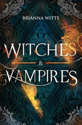 Witches and Vampires by Witte, Brianna