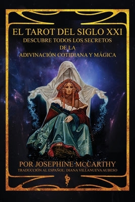 El Tarot del Siglo XXI by McCarthy, Josephine