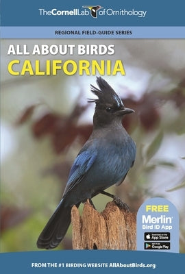 All about Birds California by Cornell Lab of Ornithology