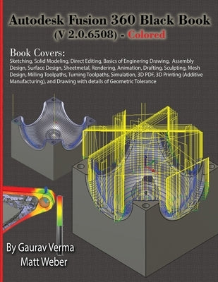 Autodesk Fusion 360 Black Book (V 2.0.6508) - Colored by Verma, Gaurav