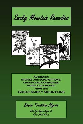 Smoky Mountain Remedies by Myers, Bonnie Trentham