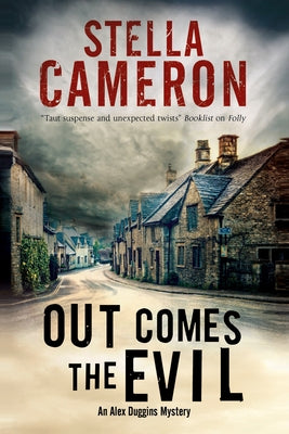 Out Comes the Evil: A Cotswold Murder Mystery Paperback Severn House Publishers