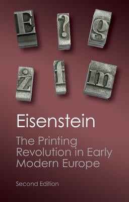The Printing Revolution in Early Modern Europe Paperback Cambridge University Press