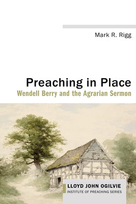 Preaching in Place Paperback Cascade Books