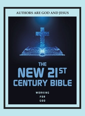 The New 21st Century Bible by Fairweather, Stephen