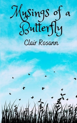 Musings of a Butterfly Paperback Libresco Feeds Pvt. Ltd