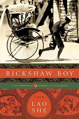 Rickshaw Boy Paperback Harper Perennial