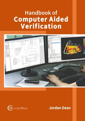 Handbook of Computer Aided Verification by Dean, Jordan