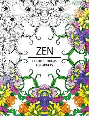 Zen Coloring Books For Adults: Adult Coloring Book (Art Book Series) by Mindfulness Publishing