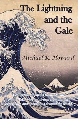 The Lightning and the Gale Paperback La Maison Publishing, Inc.